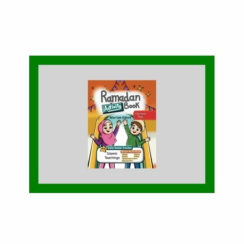 [read ebook pdf] 👍 Ramadan Activity Book: Engaging Colored Pages With Islamic Teachings and a 30-