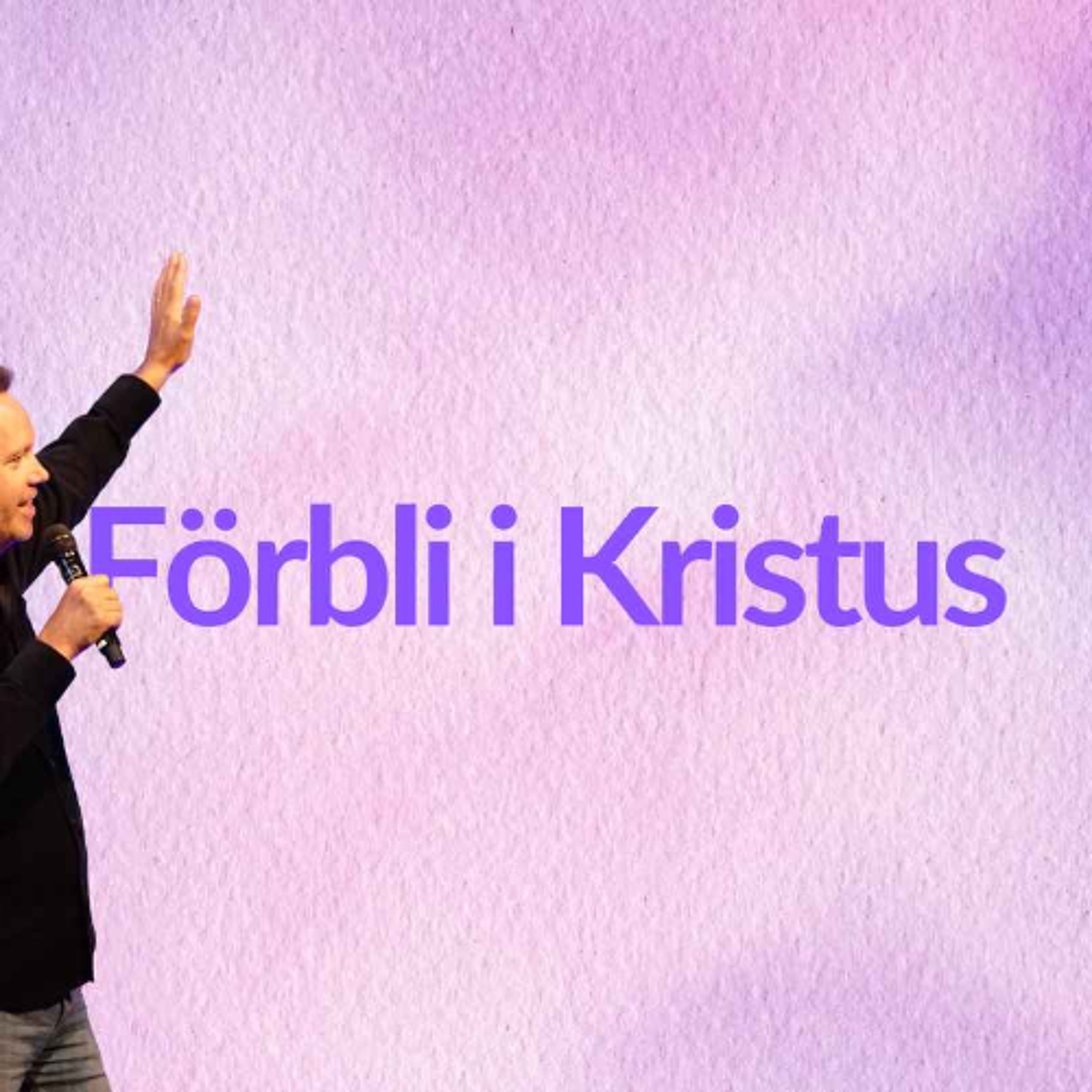 Gudstjänst: "Förbli i Kristus" - 31/8 episode artwork