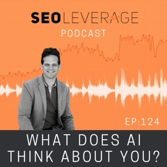 124 - What Does AI Think About You?