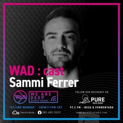 WAD RS PURE IBIZA RADIO - SAMMI FERRER