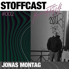 Stoffcast #2 Jonas Montag