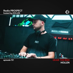 RadioProspect 151 - Hollen