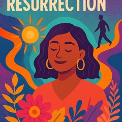 Resurrection – Hypnosis for Empowered Rebirth & Inner Radiance
