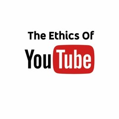 The Ethics Of YouTube Episode 1 (Online Gambling Advertising)