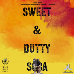 SWEET & DUTTY SOCA MAY 2023 (Dennery, Bashment, Groovy Soca)#MixTapeMonday Week 220