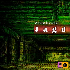 André Melcher - Jagd (Original Mix)