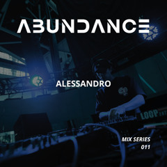 ΛBUNDΛNCΞ MIX SERIES 011 - ALESSANDRO