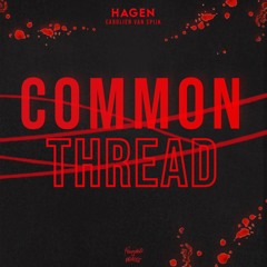 HAGEN Ft. Carolien Van Spijk - Common Thread