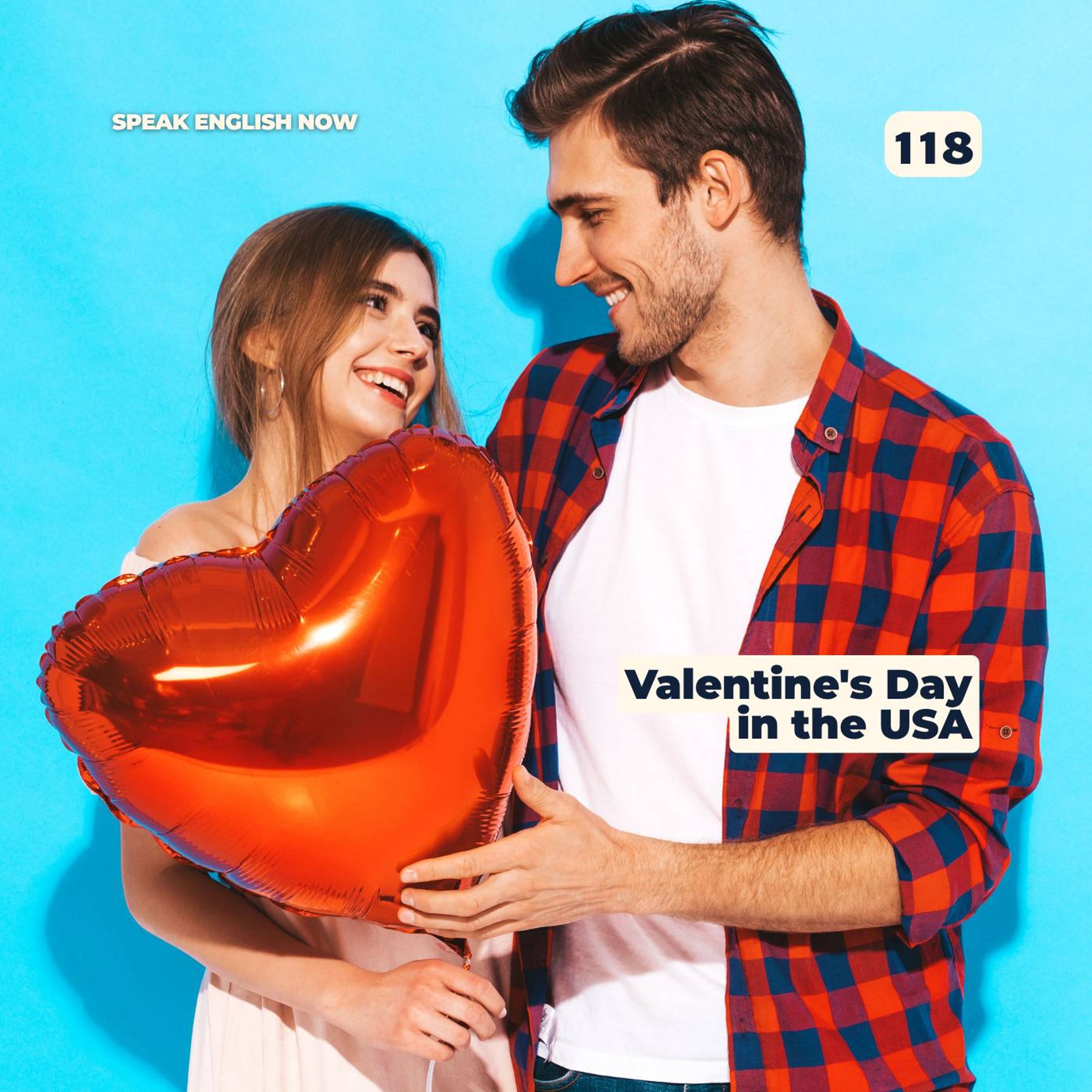 #118 Valentine's Day in the USA episode artwork