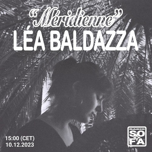 Méridienne - Léa Baldazza (10.12.23)