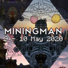 Spitfya - MiningMan Mix - Minecraft Festival for Save the Children