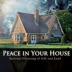 [DOWNLOAD] KINDLE 🖌️ Peace in Your House by  Douglas R. Overmyer EBOOK EPUB KINDLE P