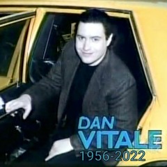 Remembering Dan Vitale