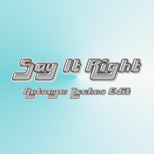Nelly Furtado - Say It Right [Antonym Techno Edit]