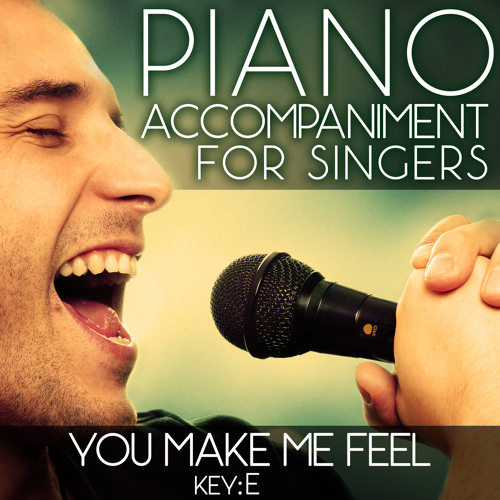 You Make Me Feel Brand New (Piano Accompaniment of the Stylistics & Simply Red - Key: E) [Karaoke Backing Track]