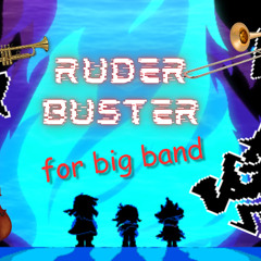 Ruder Buster for big band (midi)