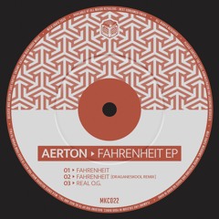 Premiere : Aerton - Real O.G. [MKC022]