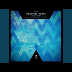 Monoteq Keep On_Rising Andrey Kravtsov