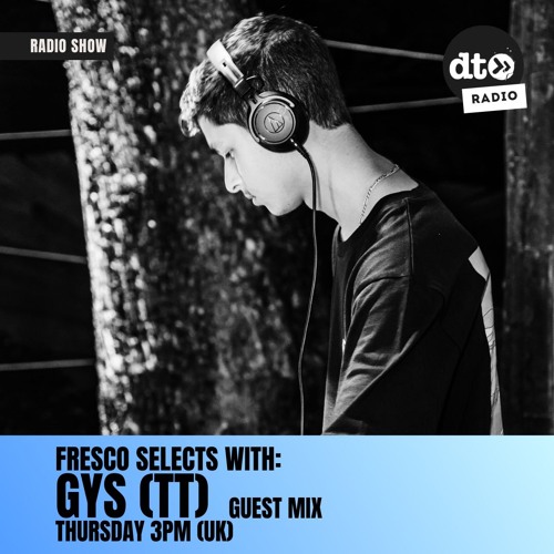 FRESCO SELECTS: GYS (TT)