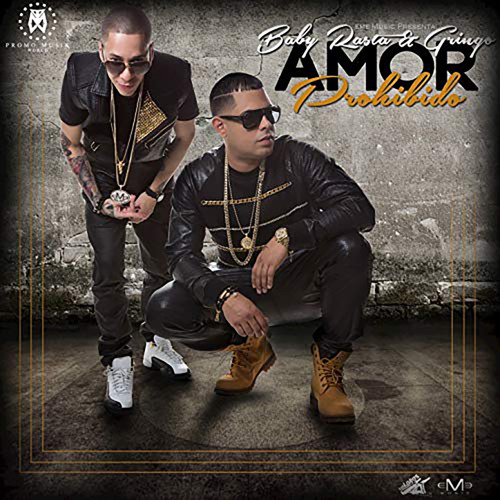 Stream Amor Prohibido by Baby Rasta y Gringo | Listen online for free on  SoundCloud