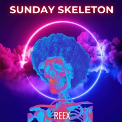 Sunday Skeleton