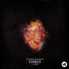 Ember (feat. Uhre)