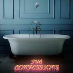 Tub Confessions feat. Elena Losku (Prod. by The Surrge)