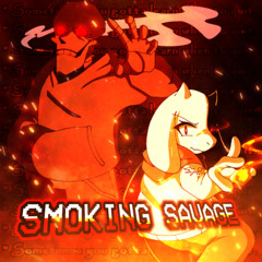 SFX!Swapspin AU ~ SMOKING SAVAGE 2025