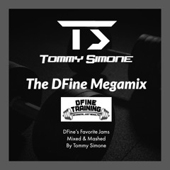 The DFine Megamix (CUSTOM MIX)