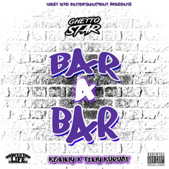 Bar 4 Bar (feat. Kenny & Tiny Kurupt)