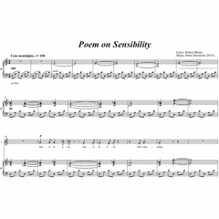 Pawel Strzelecki: "Poem on Sensibility" for Soprano and Piano to the lyrics by Robert Burns (2013).