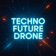 New Exklusiv(dNmS Production) Techno Future Drone