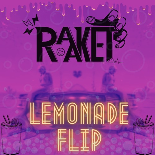 Internet Money - Lemonade (Raaket Flip)