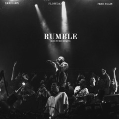 Skrillex, Fred Again.. & Flowdan - Rumble (KØLTURE Remix)