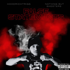 False Statements (Prod.By BoneProducedIt)