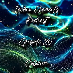 TEP - Episode 20 : Calcium