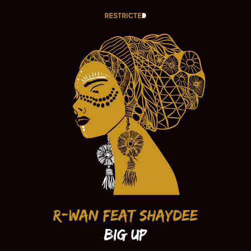 R-Wan Feat Shaydee - Big Up