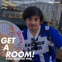 Radio Nova - Get a room! invite Master Phil (sur le Transmetteur 46)