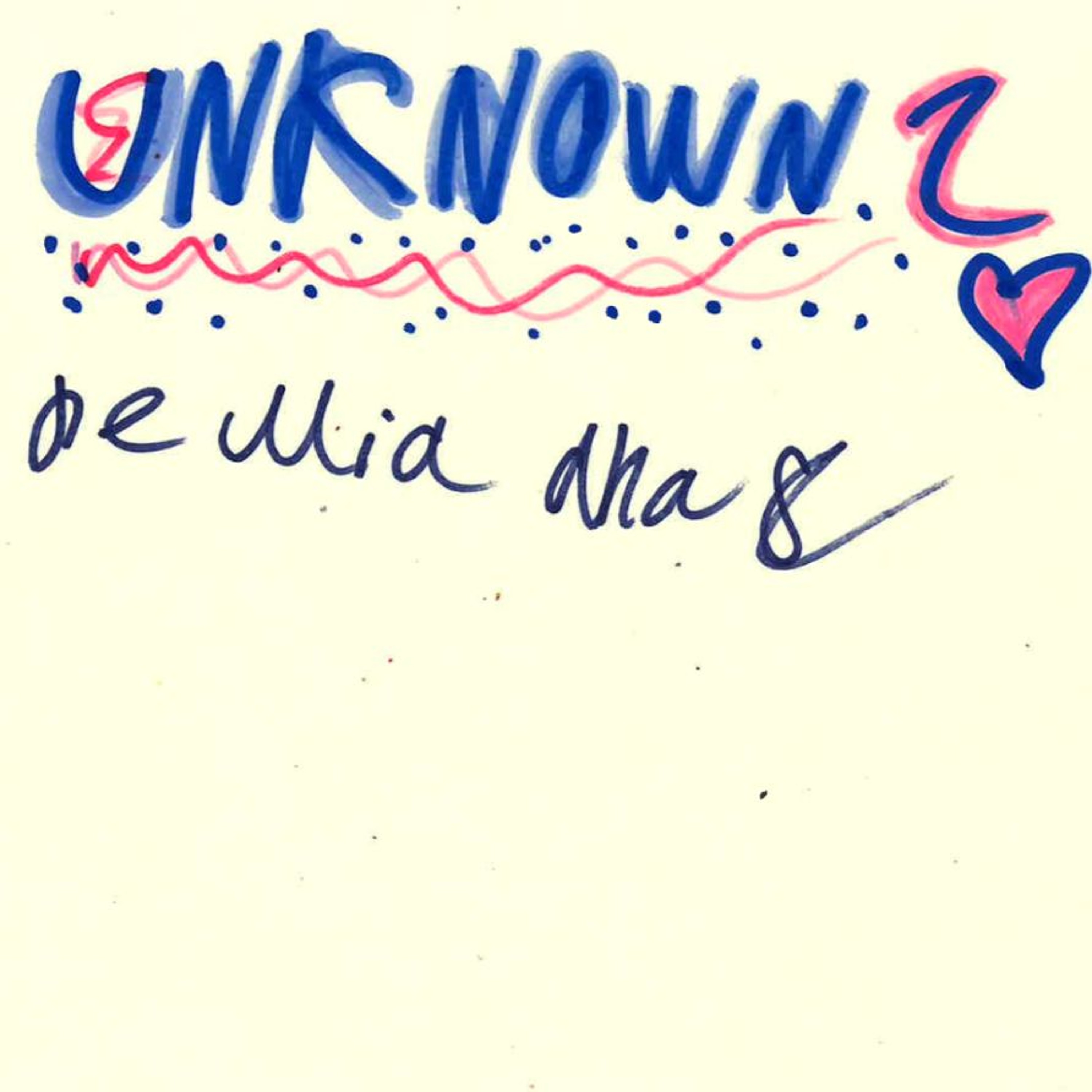 The Unknown by Mia, Mathew, and Henry episode artwork