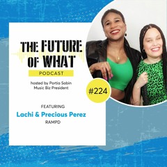 Episode #224 — RAMPD’s Lachi & Precious Perez on Disability Awareness & Activism