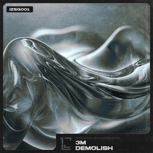 [FREE DL] 3M - DEMOLISH [IZSG001]