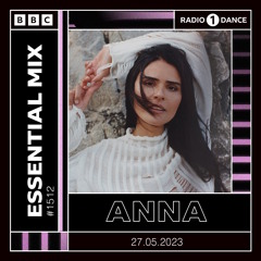 ANNA - BBC Radio 1 Essential Mix (2023-05-27)