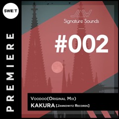 PREMIERE : Kakura - Voodoo (Original Mix) [Jannowitz Records]