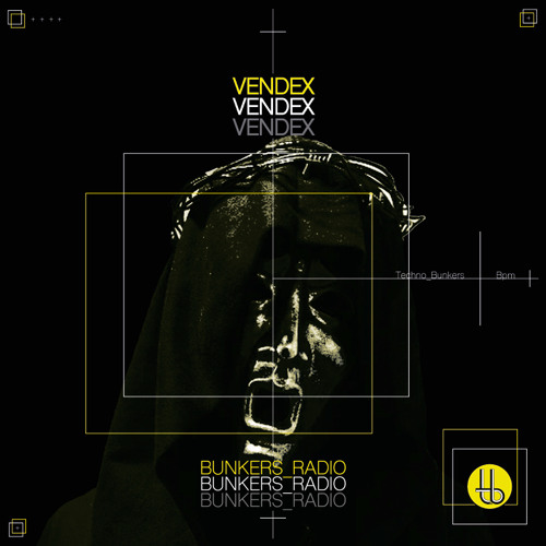VENDEX - Bunkers Radio #12