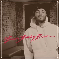 Burn Baby Burn - Chinaski Club (DJ Bash-O)