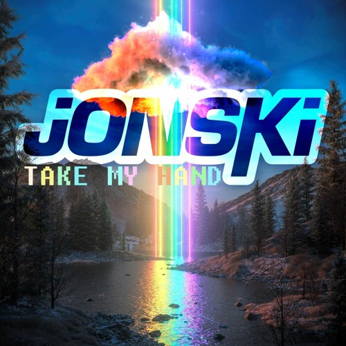 Jonski - Take My Hand