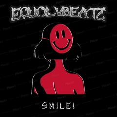 Smile! ($ucideboy$ & Bones Type Beat Prod EquolvBeats)
