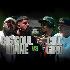 BIG SOUL & DIVINE - Round 2 (BIG SOUL & DIVINE VS CILL & GIRO) JORNADA #8