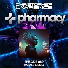 Pharmacy Radio 089 w/ guest Rafael Osmo