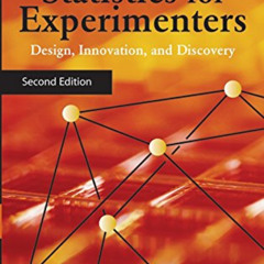 [Read] KINDLE 💙 Statistics for Experimenters: Design, Innovation, and Discovery, 2nd